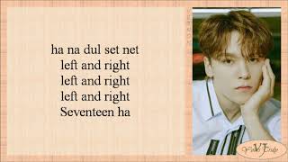 SEVENTEEN 세븐틴  Left amp Right Easy Lyrics [upl. by Aratal]