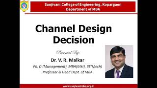 Distribution Channel Design Decision by Dr Vinod Malkar [upl. by Gaut]