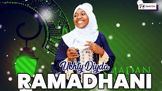 UKHTY DIDA  MWEZI WA RAMADHANI BEST AUDIO QASWIDA [upl. by Nylarat]