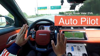 Auto Pilot Range Rover Velar SVAutobiography HD 60fps [upl. by Silvester660]