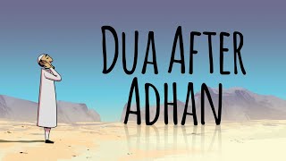 Dua After Adhan [upl. by Balbinder965]