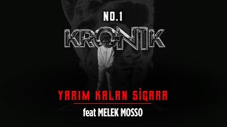 No1  Yarım Kalan Sigara Düet Melek Mosso Kron1k [upl. by Kemp126]