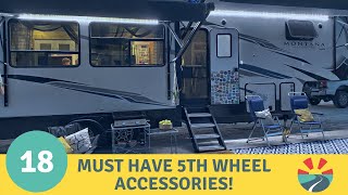 18 Must Have Accessories for your New 5th Wheel [upl. by Ivana540]