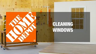 How to Clean Windows  The Home Depot [upl. by Janeva]