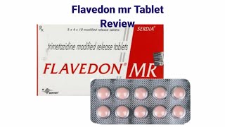 Flavedon mr Tablet Trimetazidine Use  side effects  benefitsin hindi [upl. by Eeniffar]