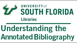 Understanding the Annotated Bibliography [upl. by Allecnirp]