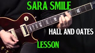 how to play quotSara Smilequot on guitar by Hall amp Oates  guitar lesson tutorial  LESSON [upl. by Imyaj205]