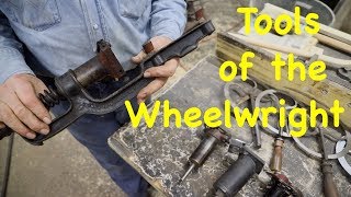 Explaining the Wheelwright Tools  Tenon Augers Travelers Spoke Cones [upl. by Ynatsyd316]