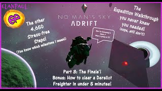 No Mans Sky ADRIFT Expedition Walkthrough Part 3 [upl. by Carol-Jean154]