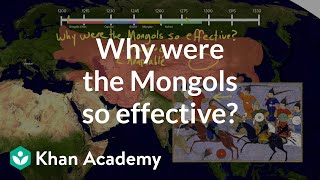 Why were the Mongols so effective  World History  Khan Academy [upl. by Inait]