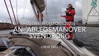 An und Ablegemanöver im Hafen von Svendborg  OstseeSegeltörn 2020  Hafenmanöver [upl. by Swane433]