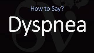 How to Pronounce Dyspnea CORRECTLY Meaning amp Pronunciation [upl. by Nyrret]