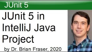 JUnit 5 in IntelliJ Java Project Java Programming [upl. by Oinafipe]