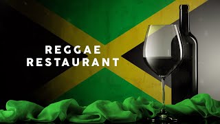 Reggae Restaurant  Cool Music [upl. by Wilburt555]