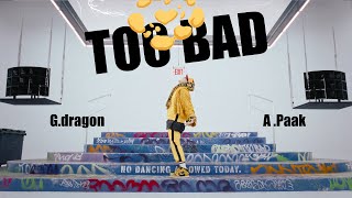 GDRAGON  TOO BAD feat Anderson Paak Official Video [upl. by Jamieson]