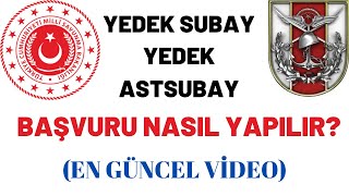 Yedek subayastsubay NASIL başvuru yapılır EDevlet [upl. by Nycila]