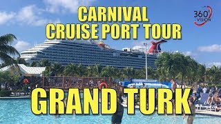 GRAND TURK  CRUISE PORT  Complete 360 Degree Video Tour [upl. by Eentruoc]