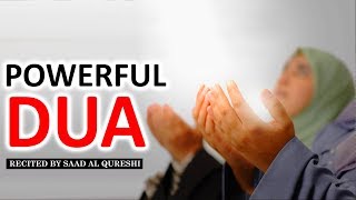 Best Dua For Allahs BlessingsFavours Mercy amp Removal of Difficulties [upl. by Maurilia]