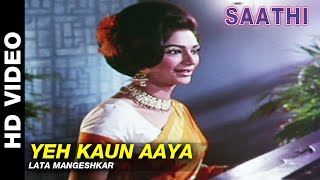 Yeh Kaun Aaya  Saathi  Lata Mangeshkar  Vyjayanthimala amp Rajendra Kumar [upl. by Enhpad]