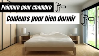 Peinture pour chambre  5 couleurs pour bien dormir [upl. by Yemar257]