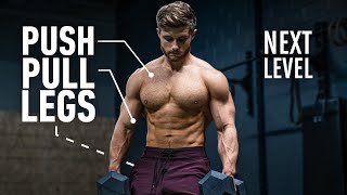 The Smartest Push Pull Legs Routine Fully Explained [upl. by Annorah789]