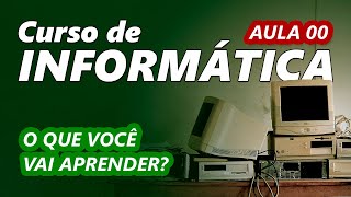 Curso de Informática do básico ao avançado  DEFINITIVO [upl. by Esma143]