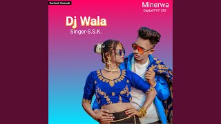 DJ Wala [upl. by Vern]