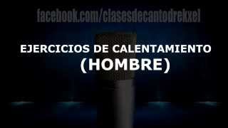 EJERCICIOS DE CALENTAMIENTO 10 MIN HOMBRE  1era parte 🎤  Vocal Warm Up [upl. by Nylasoj271]