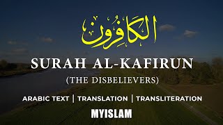 Learn Surah Kafirun 109  Arabic and English Translation NEW 2020 [upl. by Marion]