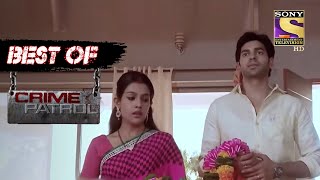 Best Of Crime Patrol  Broken  Full Episode [upl. by Helms130]