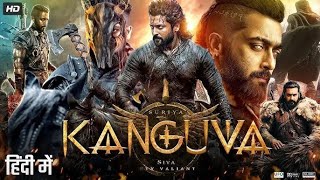 Kanguva 2025 Full South Indian Hindi Dubbed Movie 4K HD  Suriya  Bobby Deol  Disha Patani  DSP [upl. by Ydissak]