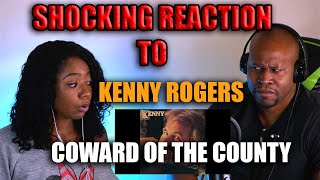 Shocking Reaction To Kenny Rogers  Coward of the County [upl. by Rebba324]