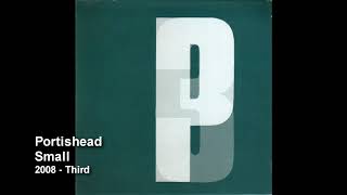 Portishead  Small [upl. by Tut]