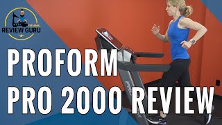 ProForm Pro 2000 Treadmill Review [upl. by Yllitnahc552]