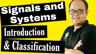 Signals amp SystemsBasic Introduction amp Classification [upl. by Durand]