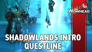 Shadowlands Intro Questline Playthrough Story Spoilers [upl. by Nohtanoj]