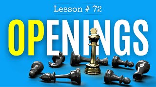 Chess Lesson  72 How To Prepare Any Opening [upl. by Elam]