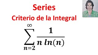 CÓMO saber si una SERIE CONVERGE o DIVERGE CRITERIO de la INTEGRAL ejercicios resueltos [upl. by Marella]