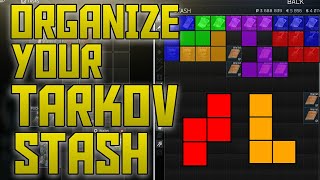 How to ORGANIZE your STASH in Escape from Tarkov 2020 [upl. by Tima]