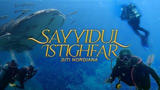 Sayyidul Istighfar  Siti Nordiana Official Music Video [upl. by Letrice]