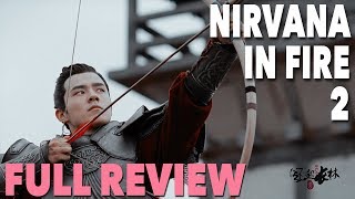 Nirvana in Fire II  Full Review End of Drama [upl. by Temhem]