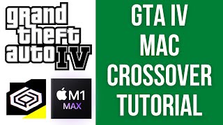 How To Install GTA4 CrossOver On M1 Mac macOS  MacBook Pro 16quot M1 Max [upl. by Feil631]