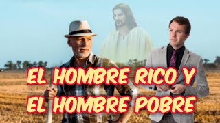 EL RICO Y EL POBRE [upl. by Yard]