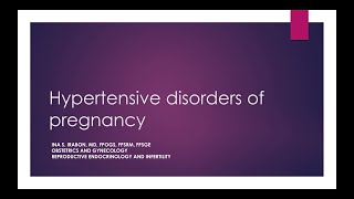 Hypertensive disorders in Pregnancy [upl. by Esalb]