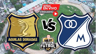 Águilas Doradas 2 vs Millonarios 1  Fecha 7  Liga II 2024 [upl. by Lorna]