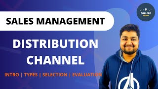 Distribution Channel Introduction  Types of Channel  Selection  Sales Management [upl. by Anauj]