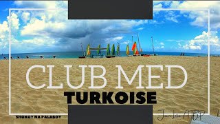 CLUB MED TURKOISE  Turks amp Caicos Islands [upl. by Enrica]