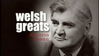 Welsh Greats  Aneurin Bevan [upl. by Suiramad704]