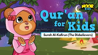 Surah AlKafirun With English Translation  Quran for Kids  Noor Kids [upl. by Uon]