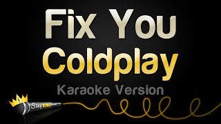 Coldplay  Fix You Karaoke Version [upl. by Azeel]